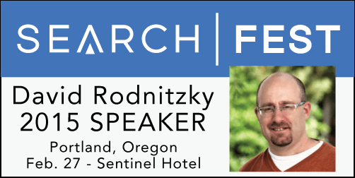 David Rodnitzky - SearchFest 2015 Speaker