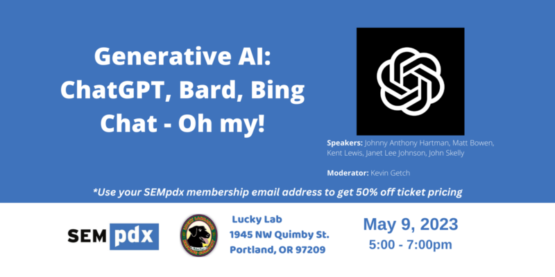 May 2023 - SEMpdx panel on Generative AI