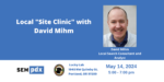 April 2024 - Local Site Clinic w/ David Mihm
