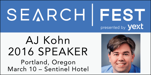 See AJ Kohn speak at SearchFest 2016