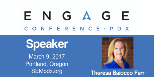 Theresa Baiocco-Farr - SEMpdx Engage 2017 Speaker